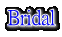 Bridal